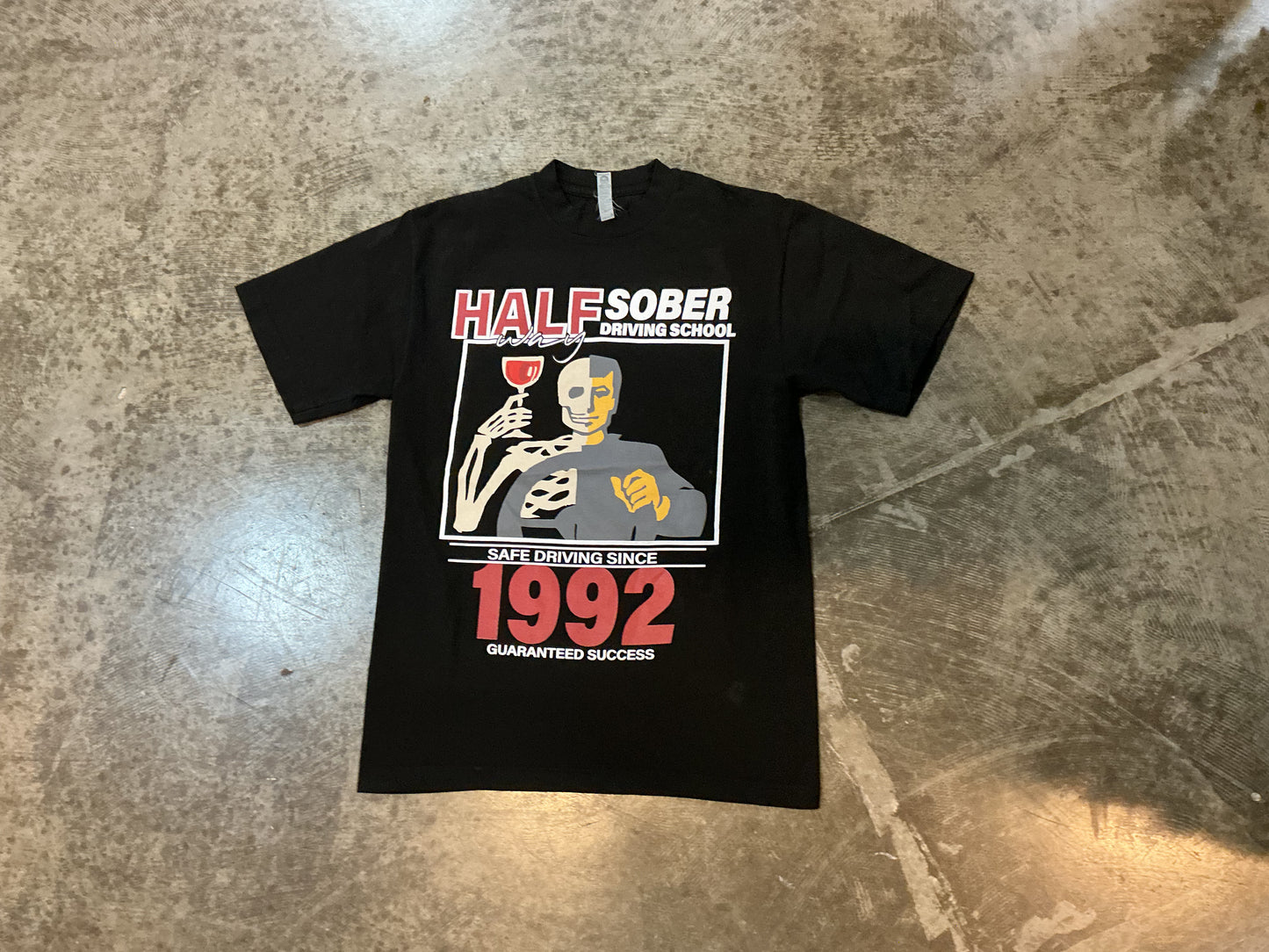 HalfSober Driving School T-shirt